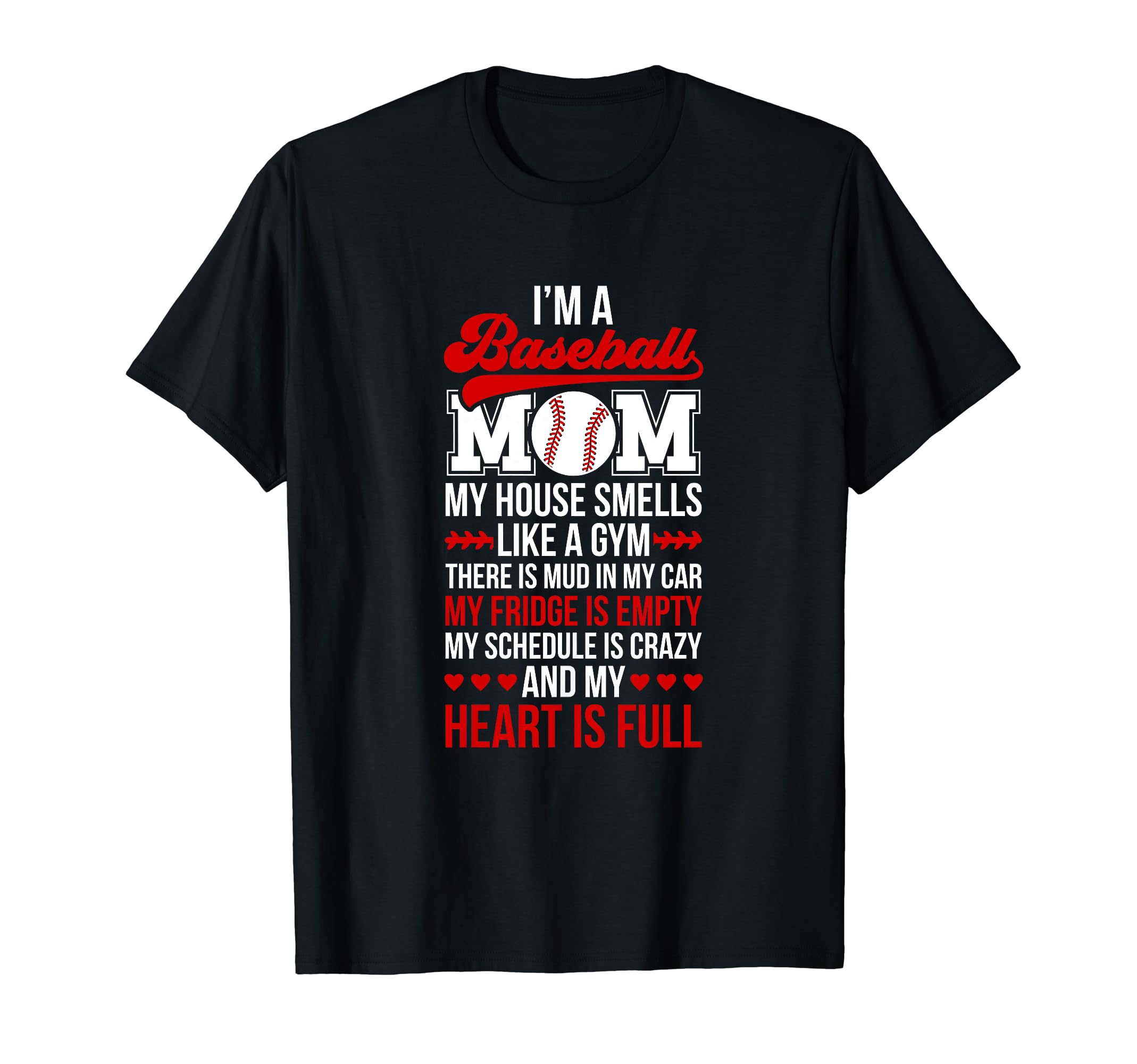 Baseball Mom My Heart Is Full Mom Baseball T-Shirt - Unique Graphic Unisex - T-Shirt, Sweatshirt, Hoodie