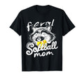 Raccoon Feral Softball Mom Mothers T-Shirt - Aesthetic Graphic for Adults - T-Shirt, Sweatshirt, Hoodie