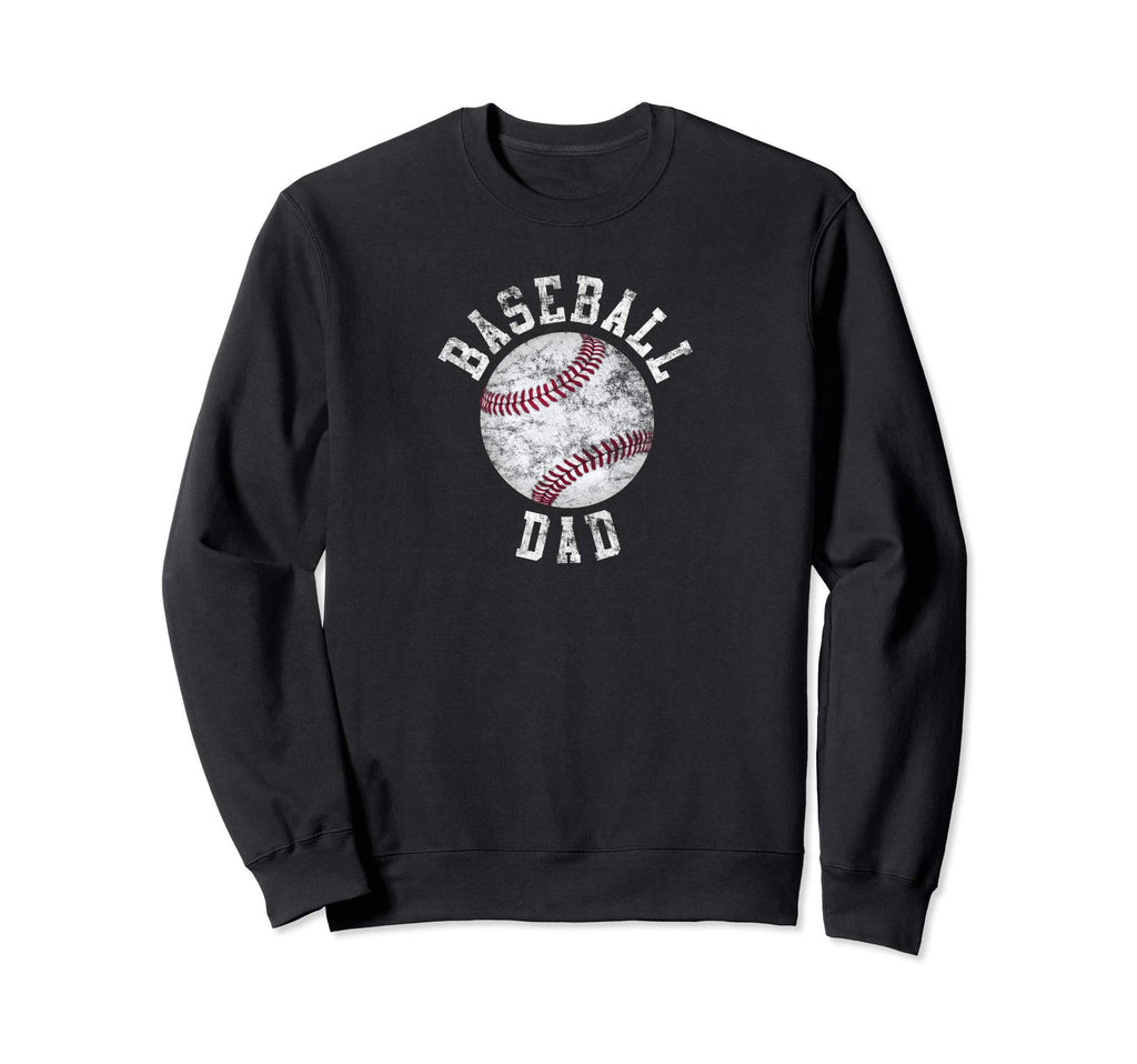 Baseball Dad Sweatshirt - Unique Graphic for Adults - T-Shirt, Sweatshirt, Hoodie
