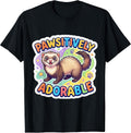 Pawsitively Adorable Ferret Owner Lover Merch - Adult & Kids T-Shirts, Sweatshirts & Hoodies apparel design preview 1
