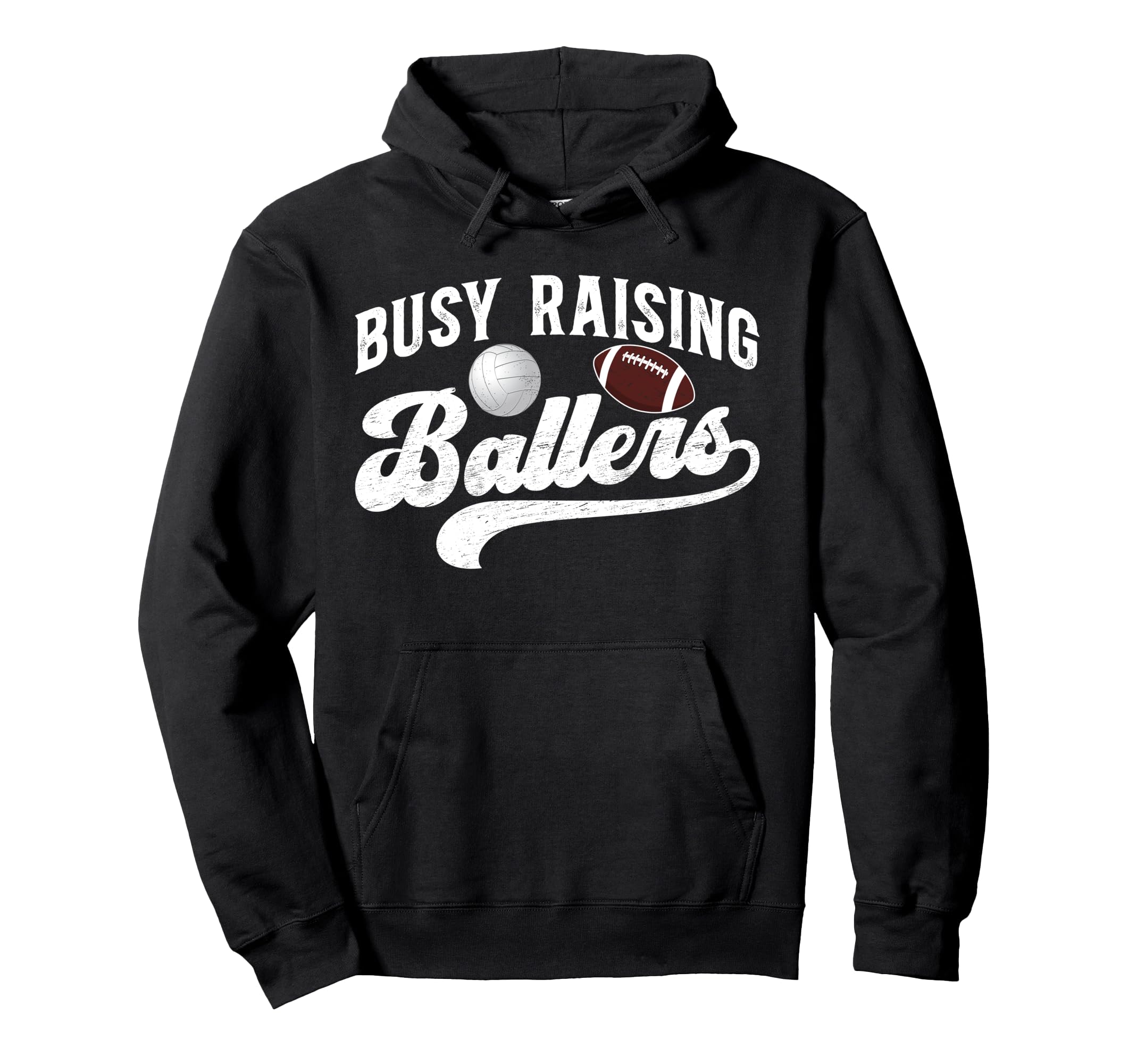 Busy Raising Ballers Volleyball Football Hoodie - Trendy Graphic Men Women - T-Shirt, Sweatshirt, Hoodie