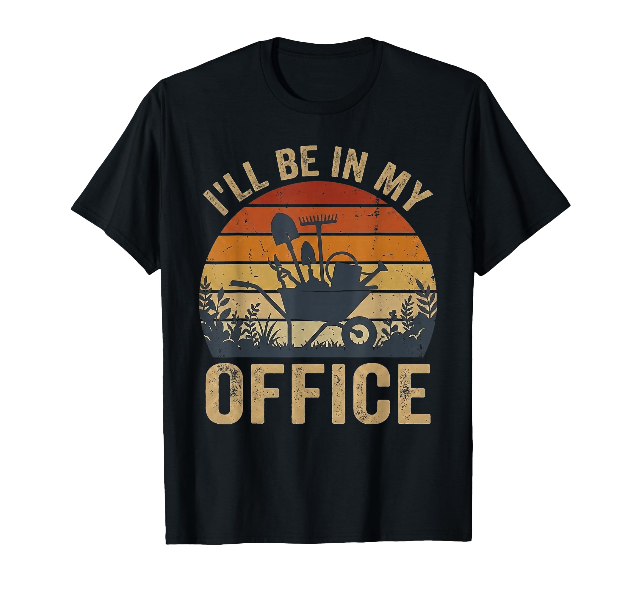 Ill Be My Office Funny Gardening Sunset T-Shirt - Trendy Graphic for Adults - T-Shirt, Sweatshirt, Hoodie