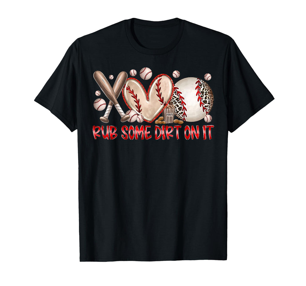 Rub Some Dirt It Baseball Mom Western T-Shirt - Graphic Print for Adults - T-Shirt, Sweatshirt, Hoodie