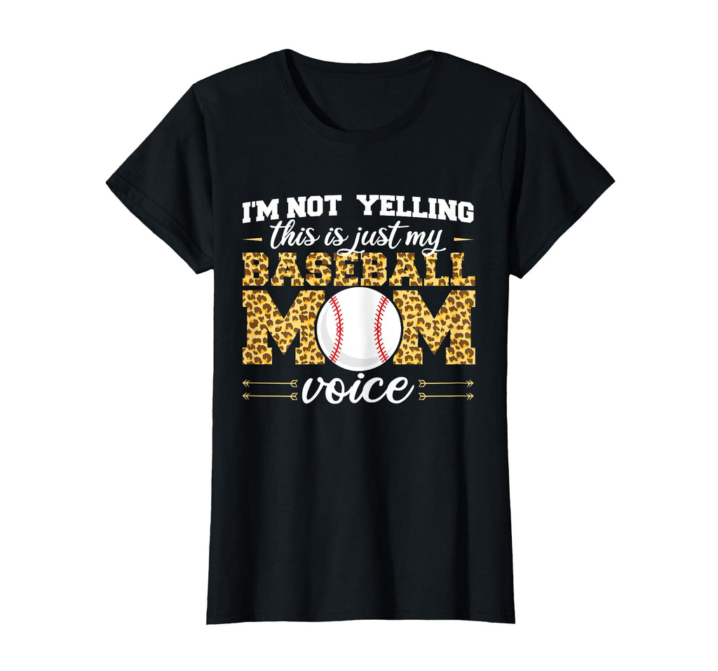 Im Not Yelling This Is Just My Baseball T-Shirt - Streetwear Style Unisex - T-Shirt, Sweatshirt, Hoodie