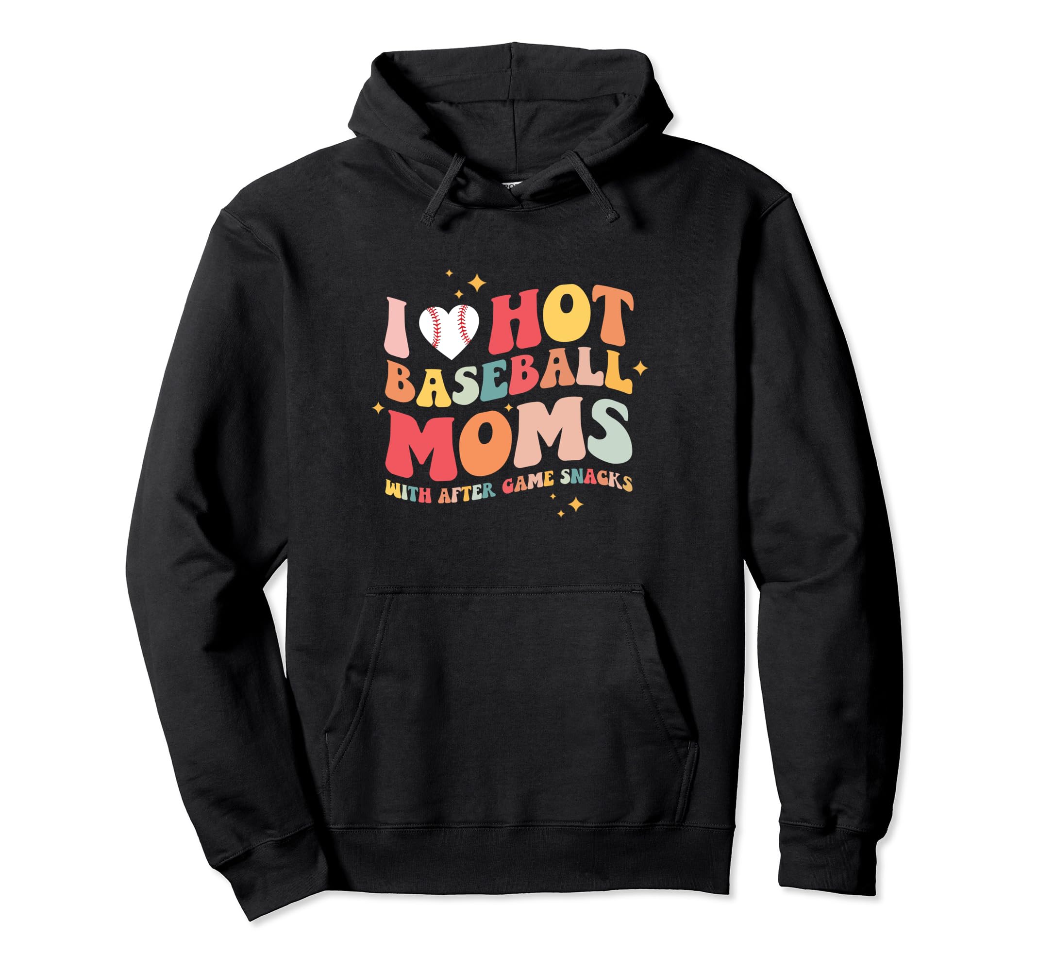 Groovy I Love Hot Baseball Moms After Hoodie - Custom Art Print Men Women - T-Shirt, Sweatshirt, Hoodie
