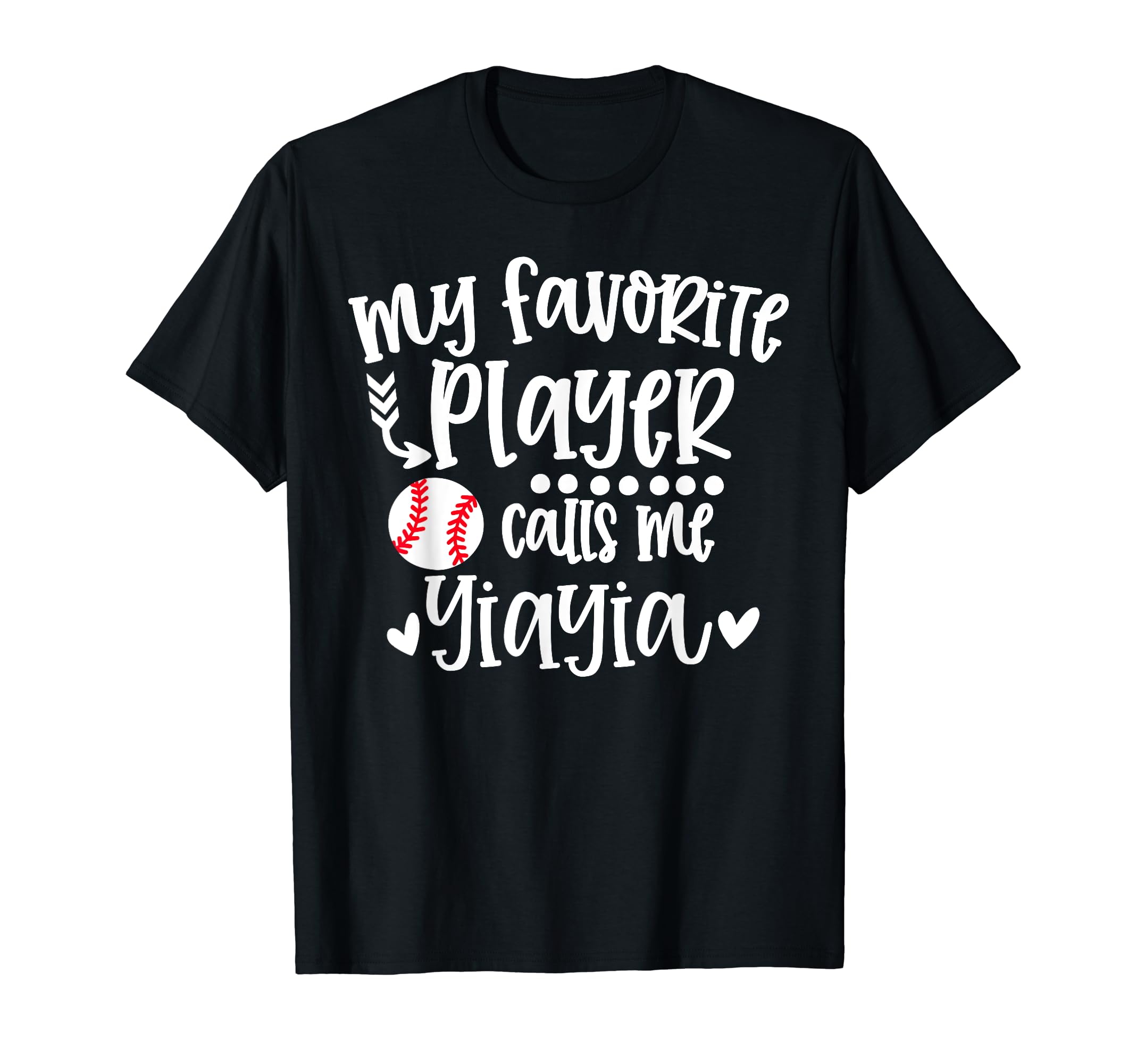 My Favorite Baseball Player Calls Me T-Shirt - Unique Graphic Unisex - T-Shirt, Sweatshirt, Hoodie