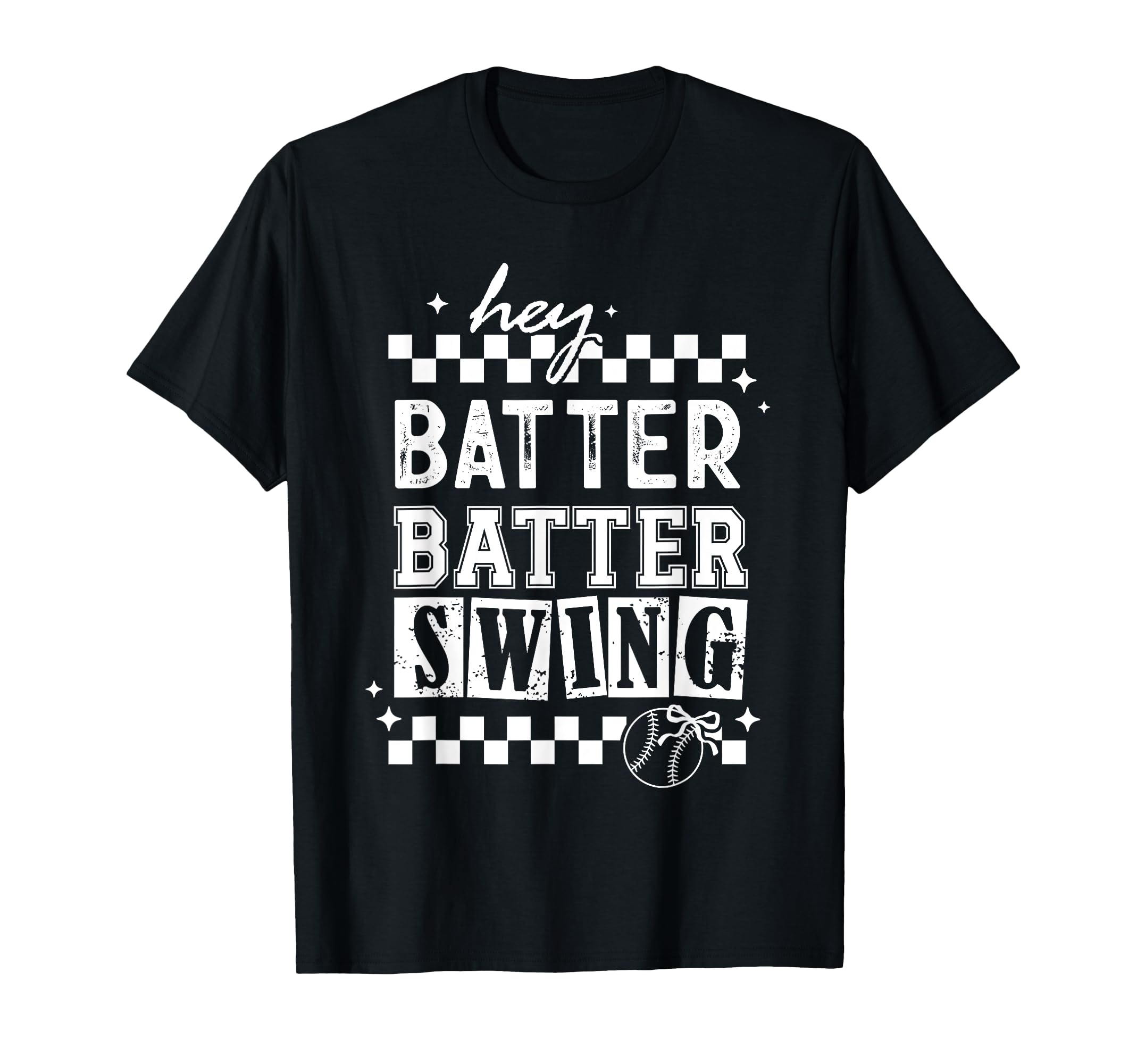 Hey Batter Batter Swing Funny Baseball Mom T-Shirt - Trendy Graphic Unisex - T-Shirt, Sweatshirt, Hoodie