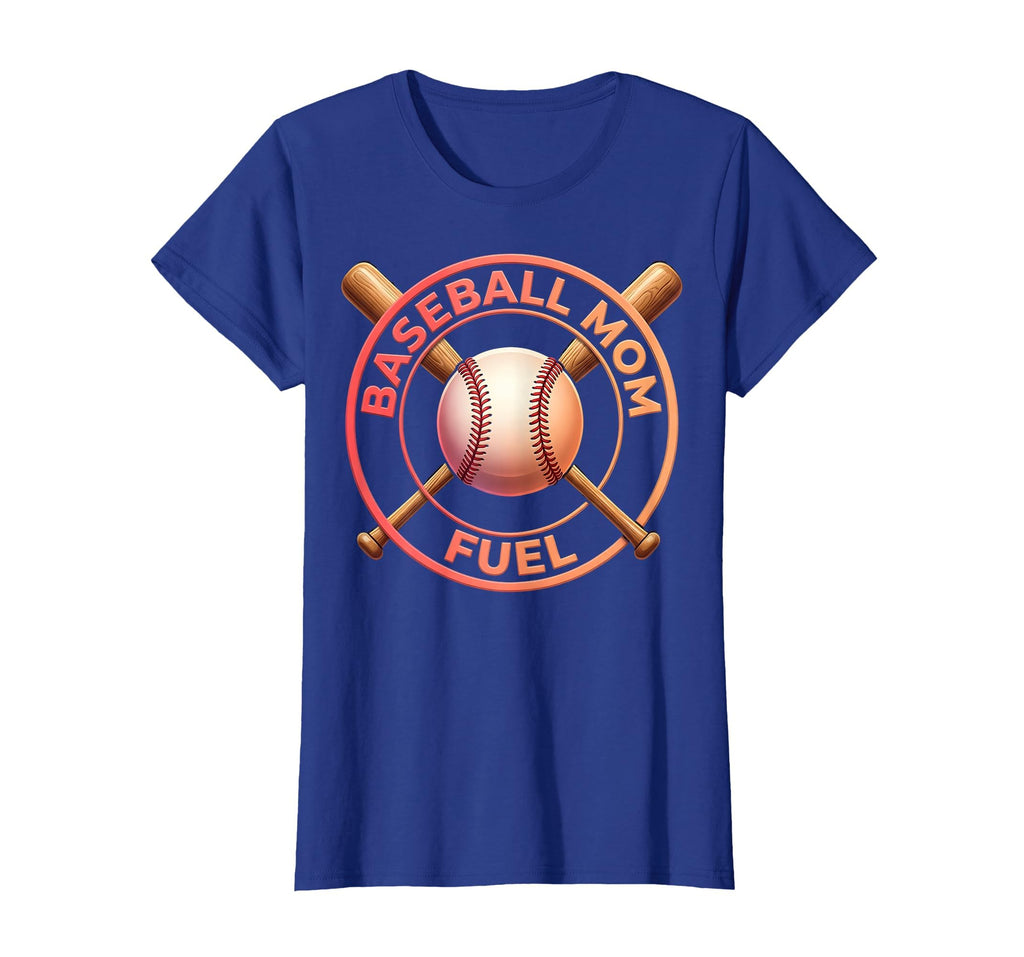 Baseball Mom Fuel Sports Moms T-Shirt - Streetwear Style Men Women - T-Shirt, Sweatshirt, Hoodie