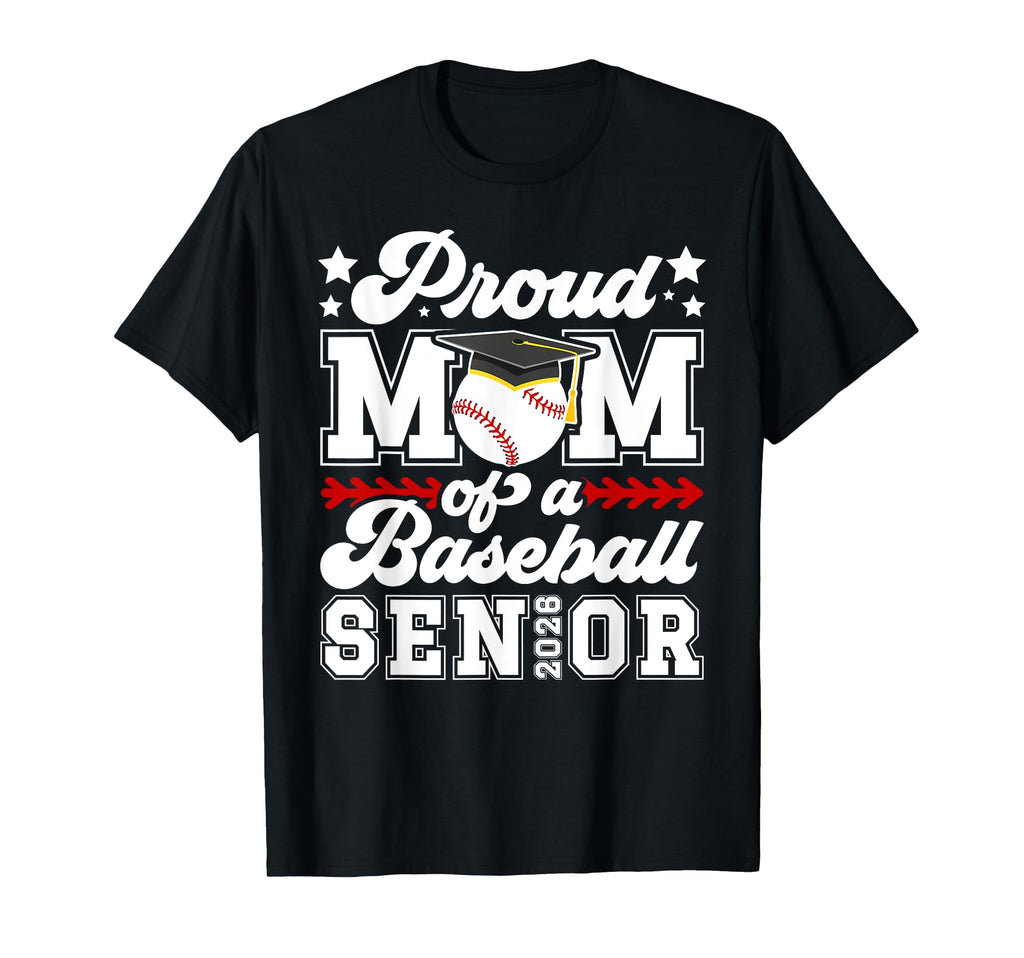 Mom Baseball Senior Mom 2026 Baseball T-Shirt - Streetwear Style Unisex - T-Shirt, Sweatshirt, Hoodie