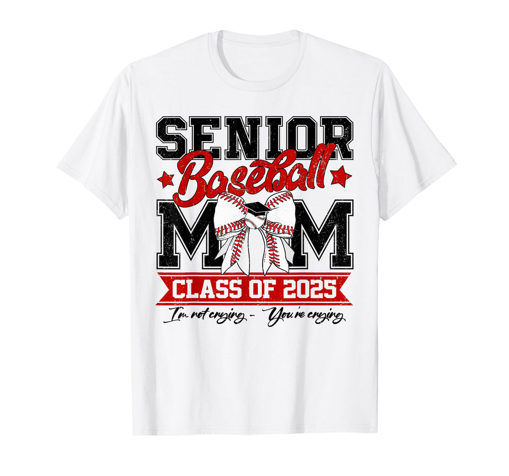 Baseball Senior Mom Class 2025 Proud T-Shirt - Unique Graphic Men Women - T-Shirt, Sweatshirt, Hoodie