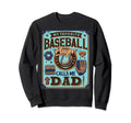My Favorite Baseball Player Calls Me Sweatshirt - Streetwear Style Unisex - T-Shirt, Sweatshirt, Hoodie