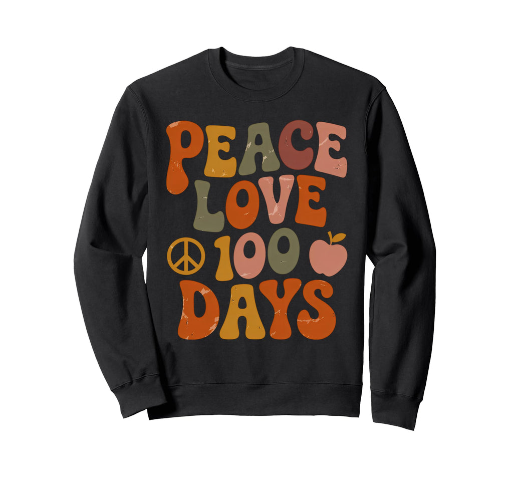Peace Love 100 Days Groovy Sweatshirt - Fun Novelty Design Men Women - T-Shirt, Sweatshirt, Hoodie