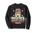 Mom Against White Baseball Pants Sweatshirt - Streetwear Style for Adults - T-Shirt, Sweatshirt, Hoodie