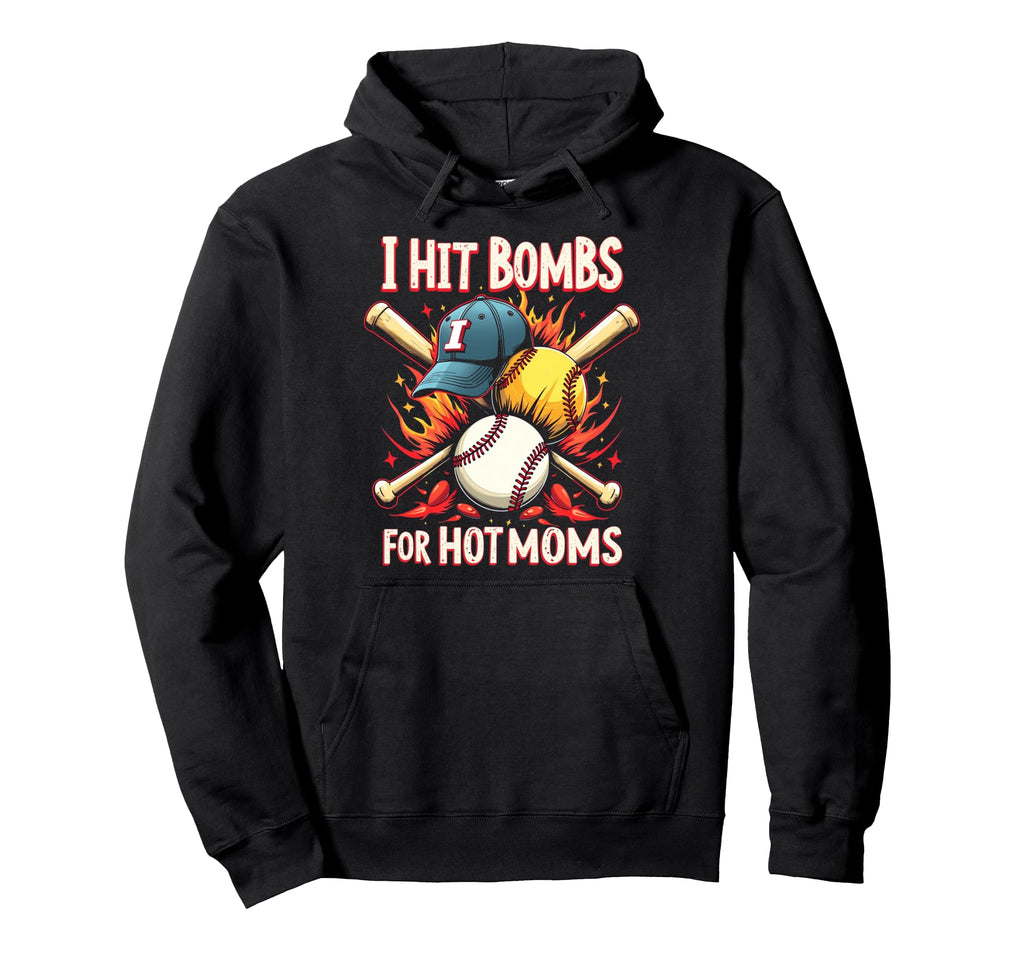 Hit Bombs Hot Moms Baseball Fun Hoodie - Trendy Graphic Unisex - T-Shirt, Sweatshirt, Hoodie