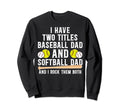 Baseball Softball Dad Proud Sweatshirt - Novelty Apparel for Adults - T-Shirt, Sweatshirt, Hoodie