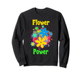 Flower Power Groovy Chick 70S 60S Sweatshirt - Minimalist Print Men Women - T-Shirt, Sweatshirt, Hoodie