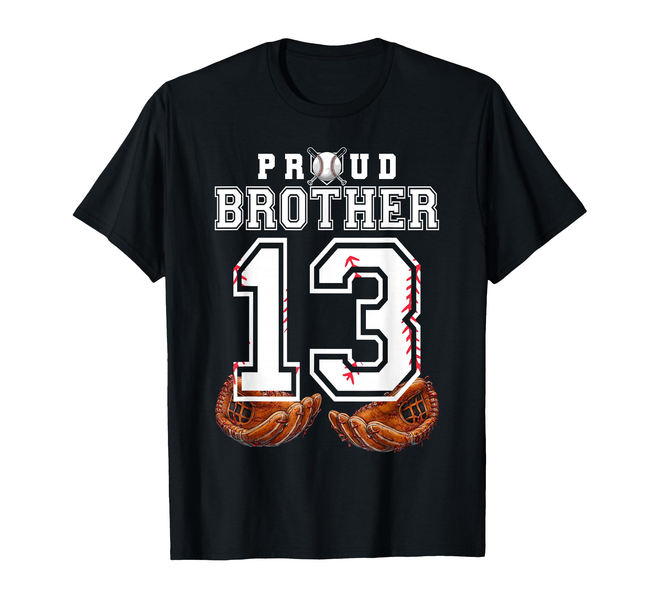 Proud Brother Baseball Player Number 13 T-Shirt - Aesthetic Graphic Unisex - T-Shirt, Sweatshirt, Hoodie