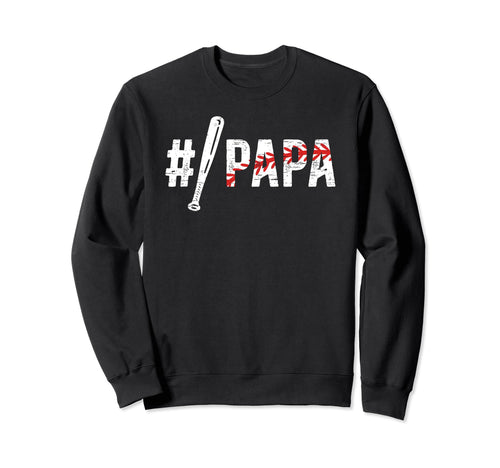 1 Papa Baseball Papa Baseball Player Sweatshirt - Unique Graphic Men Women - T-Shirt, Sweatshirt, Hoodie
