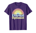 Eternal Optimist Rainbow Pastel Positive T-Shirt - Unique Graphic Unisex - T-Shirt, Sweatshirt, Hoodie