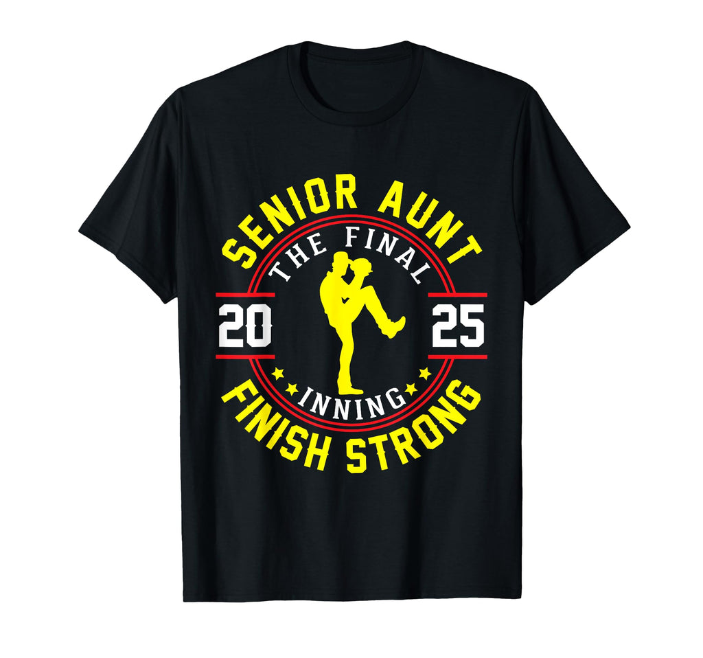 Baseball Player Senior Aunt 2025 T-Shirt - Casual Everyday Wear Unisex - T-Shirt, Sweatshirt, Hoodie