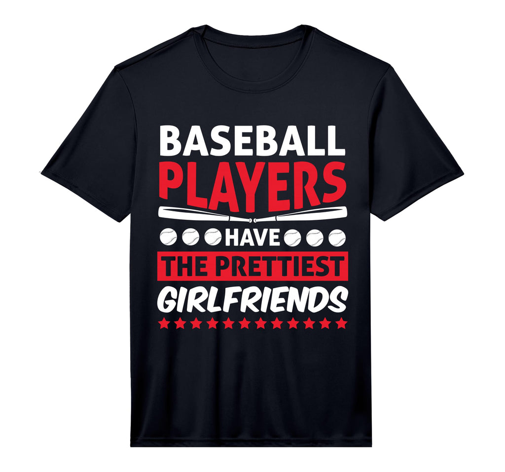 Mens Baseball Players Have Prettiest T-Shirt - Fun Novelty Design Unisex - T-Shirt, Sweatshirt, Hoodie