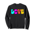 Roller Skating Funny Love Rollerskate Sweatshirt - Aesthetic Graphic Unisex - T-Shirt, Sweatshirt, Hoodie