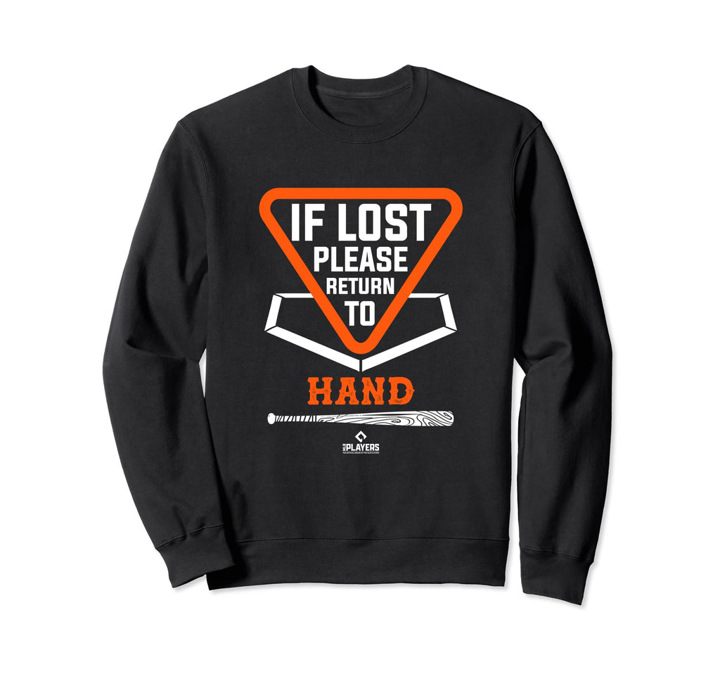 If Lost Return To Brad Hand Mlbpa Sweatshirt - Streetwear Style Men Women - T-Shirt, Sweatshirt, Hoodie