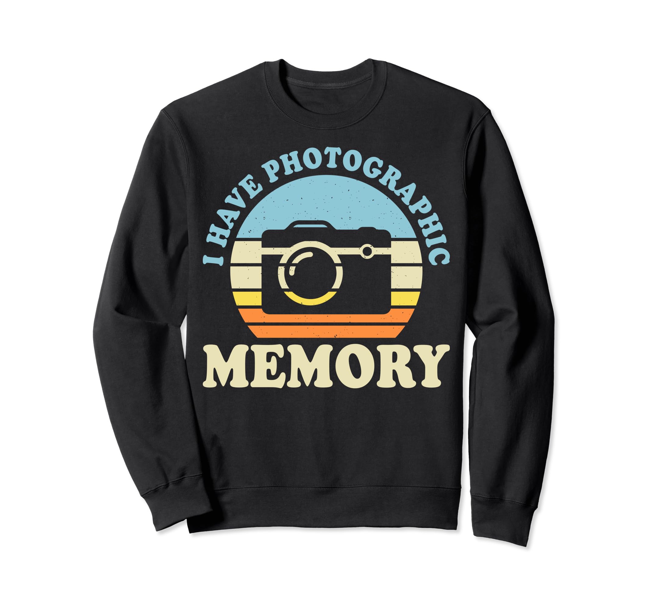 Photography Camera Gifts Sweatshirt - Custom Art Print for Adults - T-Shirt, Sweatshirt, Hoodie