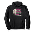 Baseball Players Have Prettiest Hoodie - Fun Novelty Design for Adults - T-Shirt, Sweatshirt, Hoodie