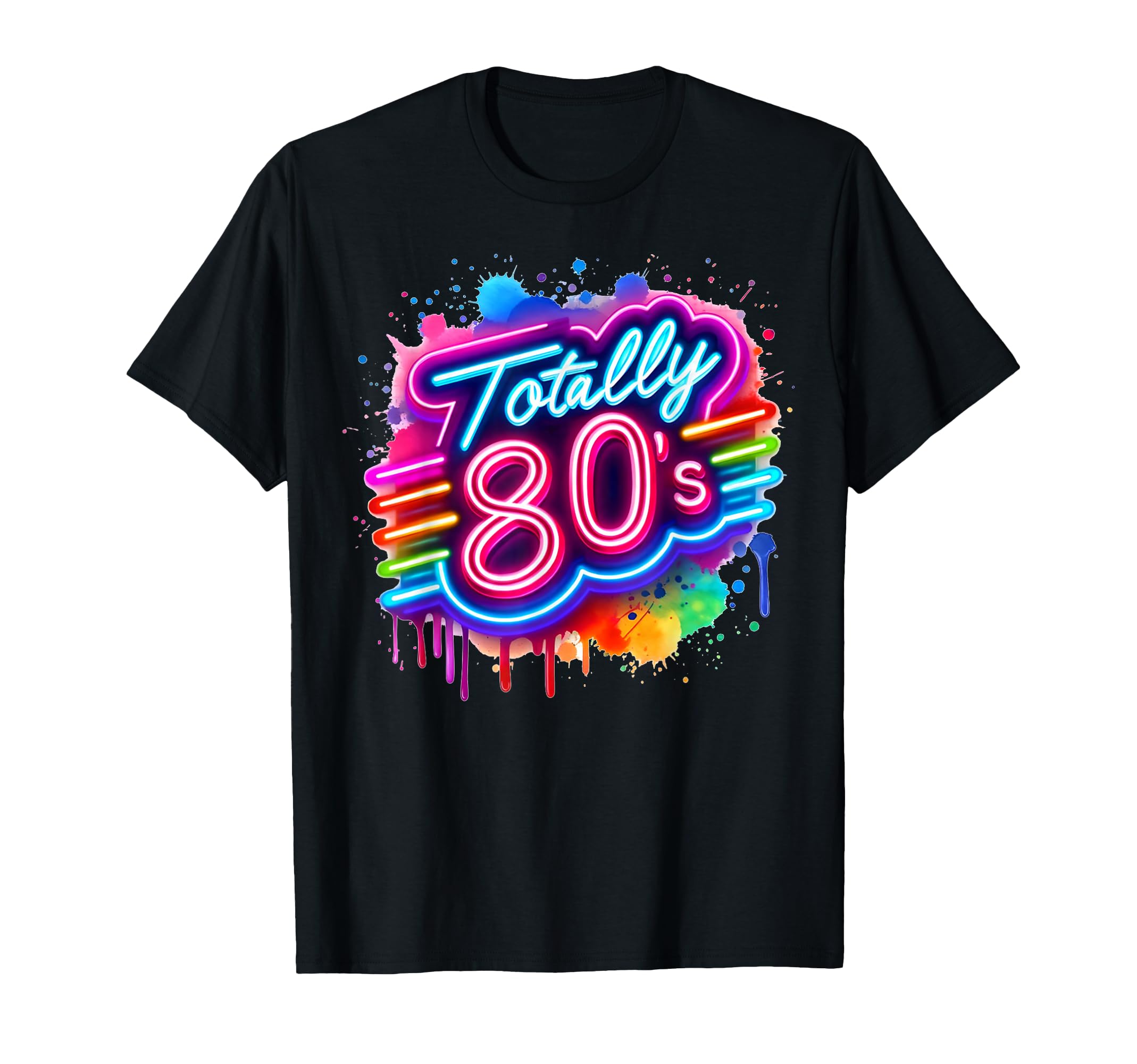 1980S Colorful Totally 80S Funny 80 T-Shirt - Custom Art Print for Adults - T-Shirt, Sweatshirt, Hoodie