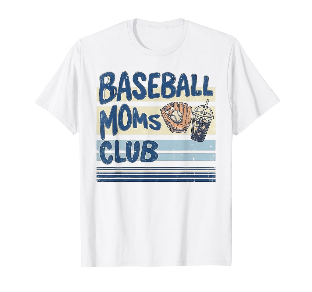 Baseball Moms Club Game Day T-Shirt - Fun Novelty Design Unisex - T-Shirt, Sweatshirt, Hoodie