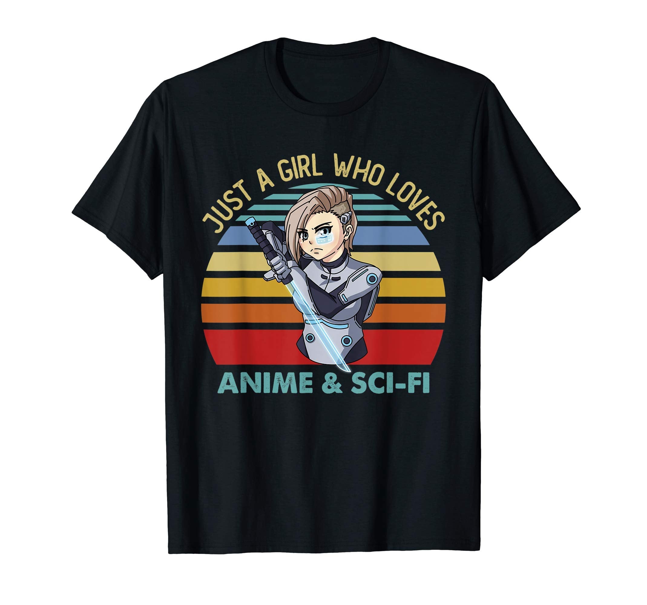 Funny Just Who Loves Anime And Sci Fi T-Shirt - Trendy Graphic Unisex - T-Shirt, Sweatshirt, Hoodie