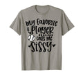 My Favorite Baseball Player Calls Me T-Shirt - Novelty Apparel for Adults - T-Shirt, Sweatshirt, Hoodie