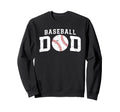 Baseball Dad Proud Baseball Player Sweatshirt - Fun Novelty Design Unisex - T-Shirt, Sweatshirt, Hoodie