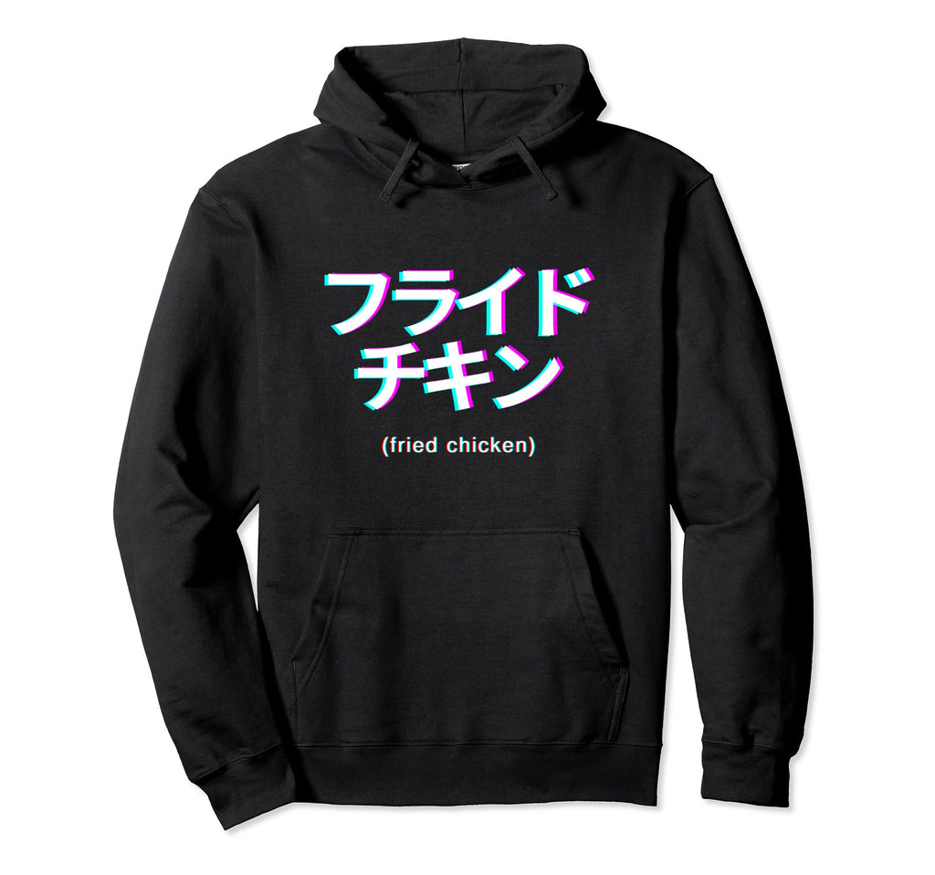 Fried Chicken Lover Japanese Text Hoodie - Novelty Apparel Unisex - T-Shirt, Sweatshirt, Hoodie