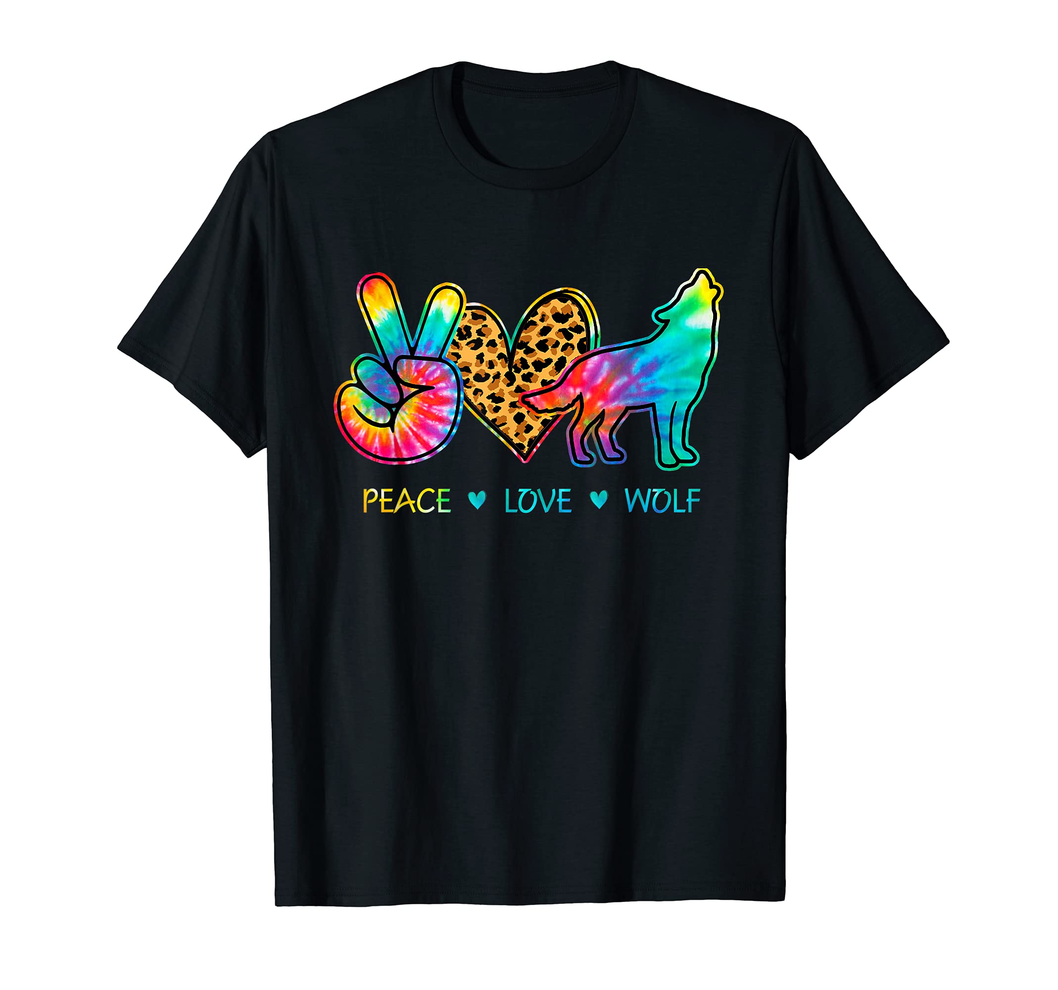 Peace Love Wolf Tie Dye T-Shirt - Casual Everyday Wear for Adults - T-Shirt, Sweatshirt, Hoodie