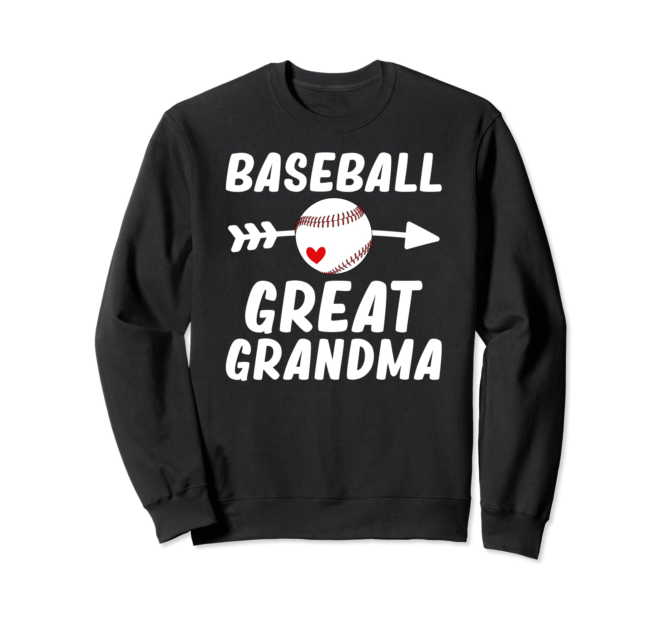 Baseball Great Grandma Baseball Sweatshirt - Trendy Graphic for Adults - T-Shirt, Sweatshirt, Hoodie