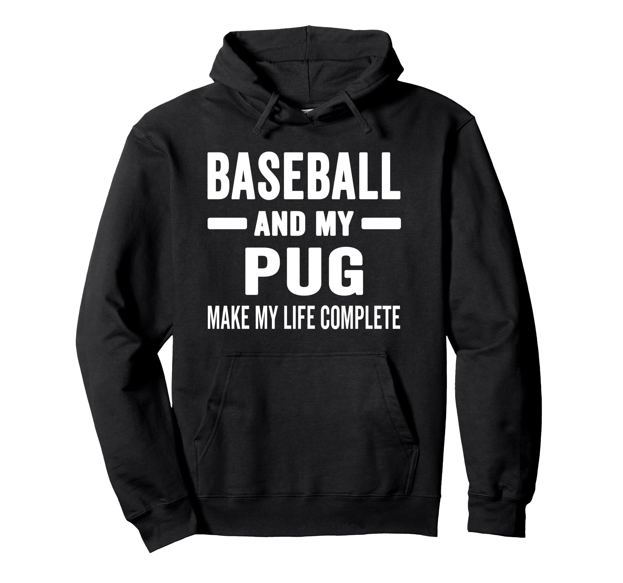 Baseball And My Pug Mama Dog Lover Baseball Hoodie - Graphic Print Unisex - T-Shirt, Sweatshirt, Hoodie