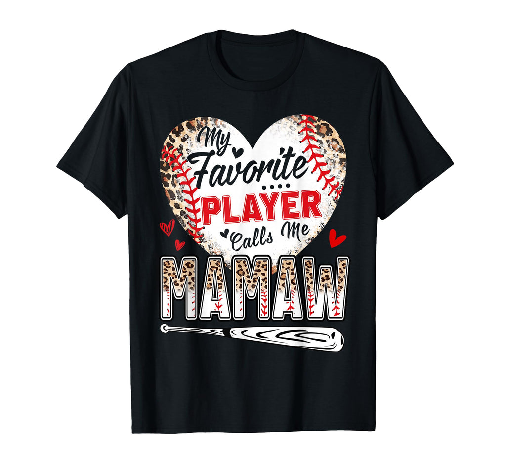 My Favorite Player Calls Me Mamaw T-Shirt - Minimalist Print for Adults - T-Shirt, Sweatshirt, Hoodie