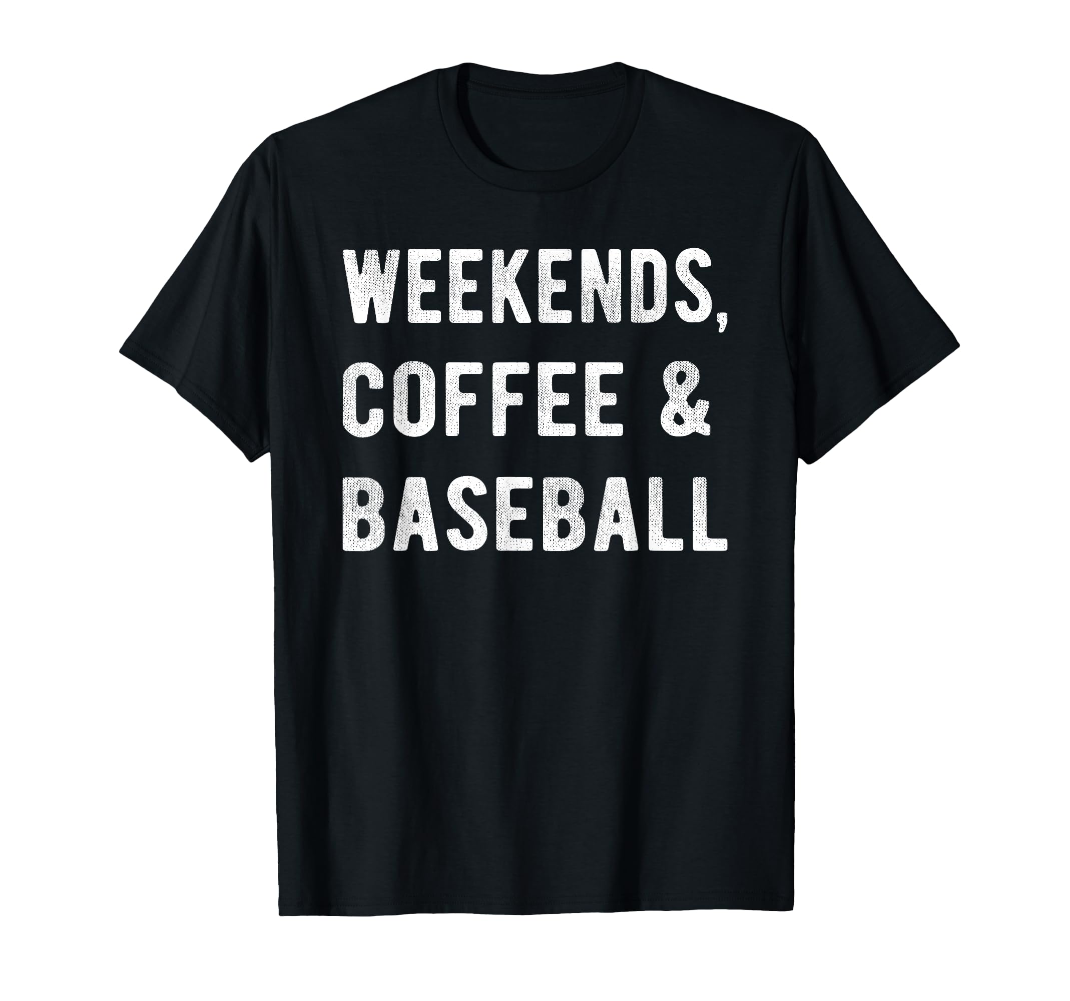 Weekends Coffee And Baseball Players T-Shirt - Aesthetic Graphic Men Women - T-Shirt, Sweatshirt, Hoodie