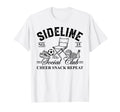Funny Sideline Social Club Soccer Mom T-Shirt - Novelty Apparel Unisex - T-Shirt, Sweatshirt, Hoodie