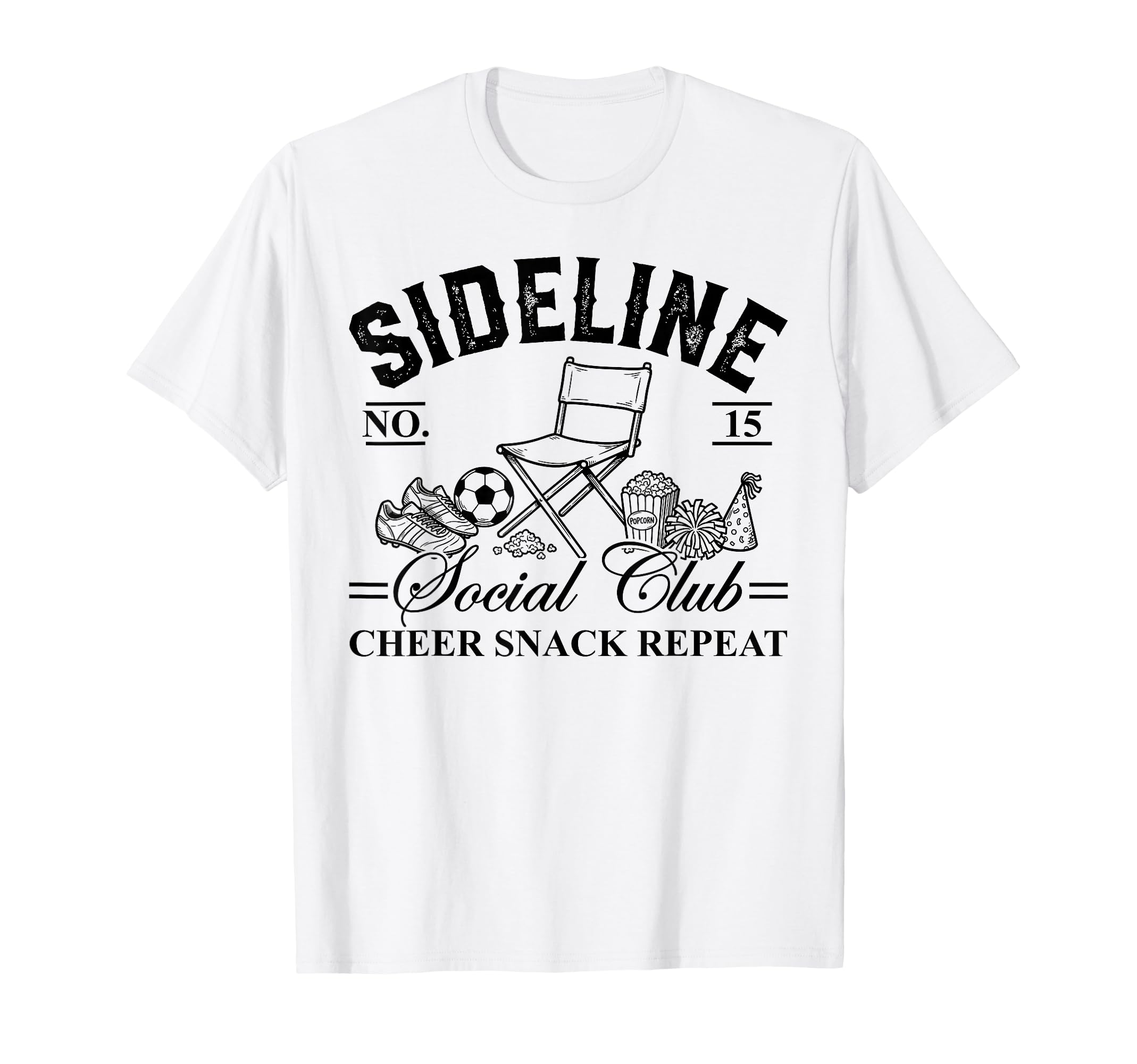 Funny Sideline Social Club Soccer Mom T-Shirt - Novelty Apparel Unisex - T-Shirt, Sweatshirt, Hoodie