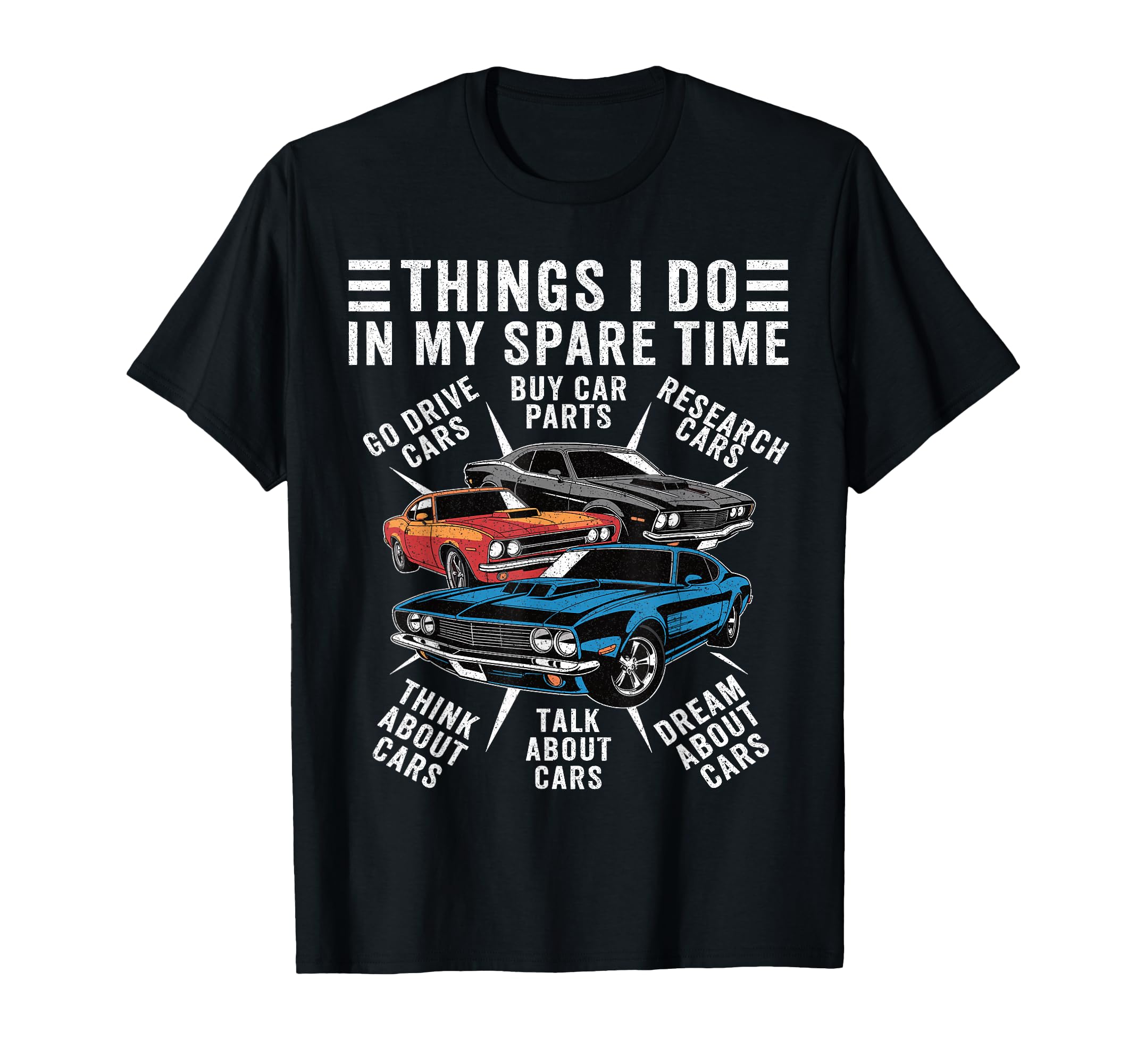 Car Enthusiast Spare Time Funny T-Shirt - Fun Novelty Design for Adults - T-Shirt, Sweatshirt, Hoodie