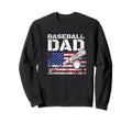 Baseball Dad Usa Flag Fathers Day Sweatshirt - Fun Novelty Design Men Women - T-Shirt, Sweatshirt, Hoodie