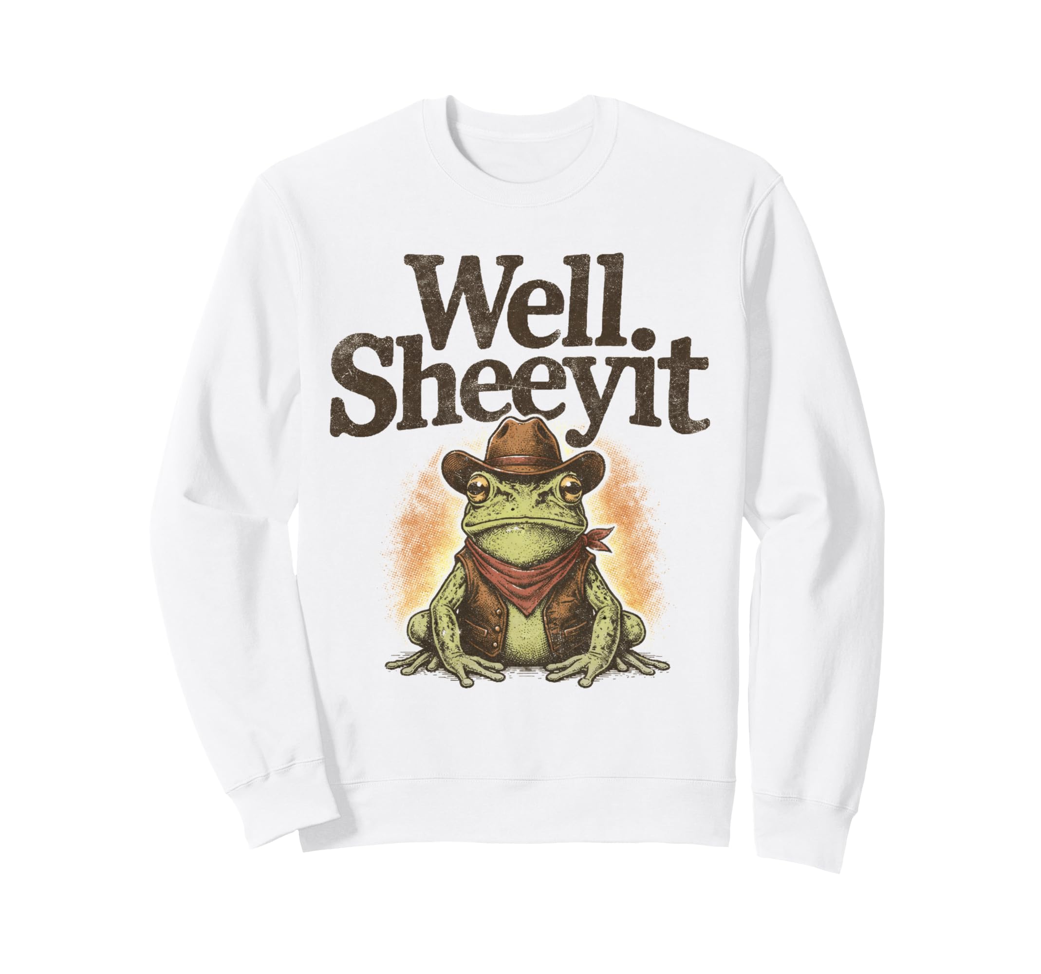Well Sheeyit Funny Cowboy Frog Sweatshirt - Aesthetic Graphic Men Women - T-Shirt, Sweatshirt, Hoodie