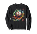 I Yell Because I Care Funny Sweatshirt - Casual Everyday Wear Unisex - T-Shirt, Sweatshirt, Hoodie
