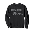 Baseball Mama Trendy Womens Mom Sweatshirt - Unique Graphic for Adults - T-Shirt, Sweatshirt, Hoodie