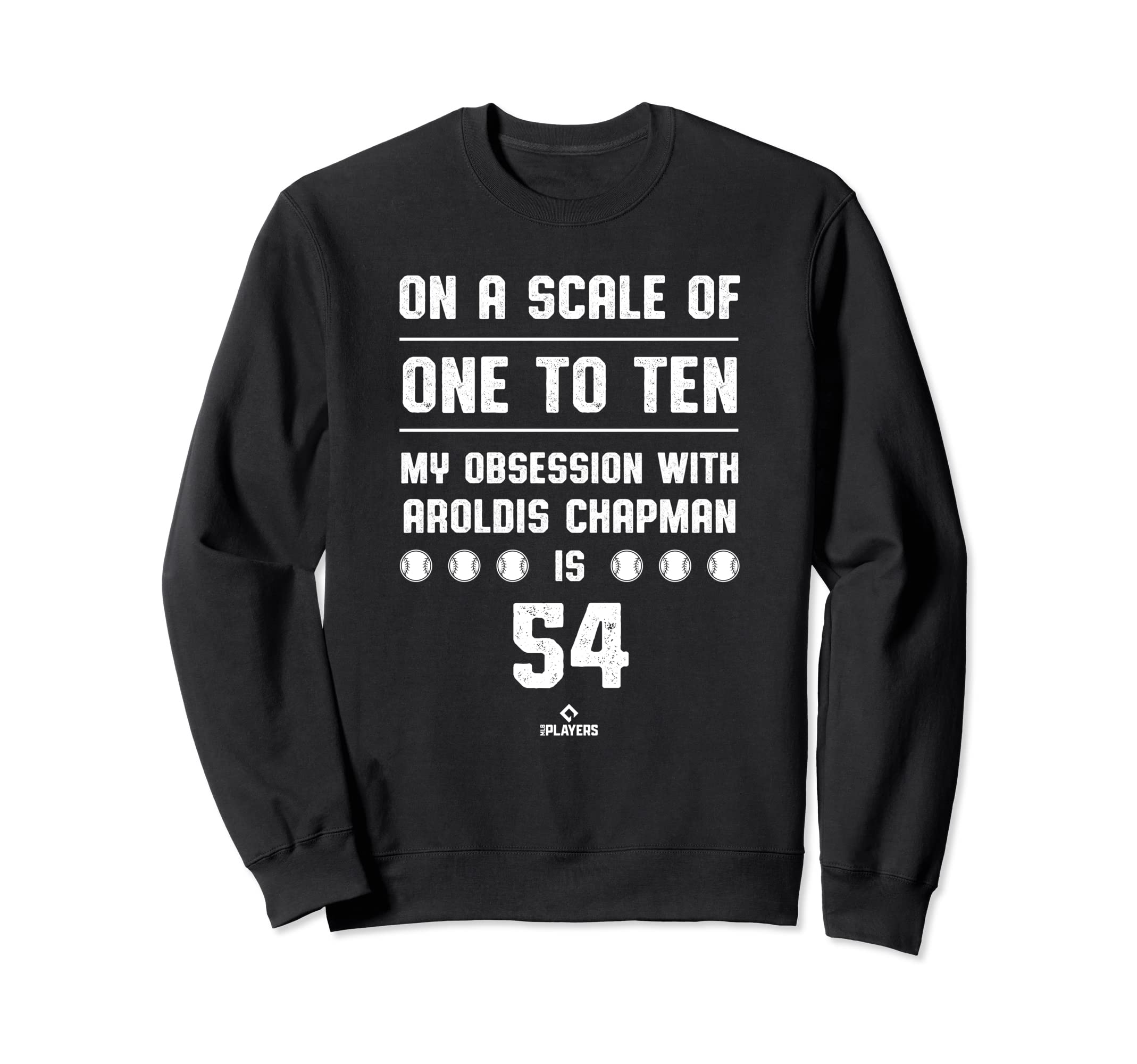 Aroldis Chapman Obsession New Sweatshirt - Custom Art Print for Adults - T-Shirt, Sweatshirt, Hoodie