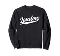 London England Cursive 1970S Sweatshirt - Fun Novelty Design for Adults - T-Shirt, Sweatshirt, Hoodie