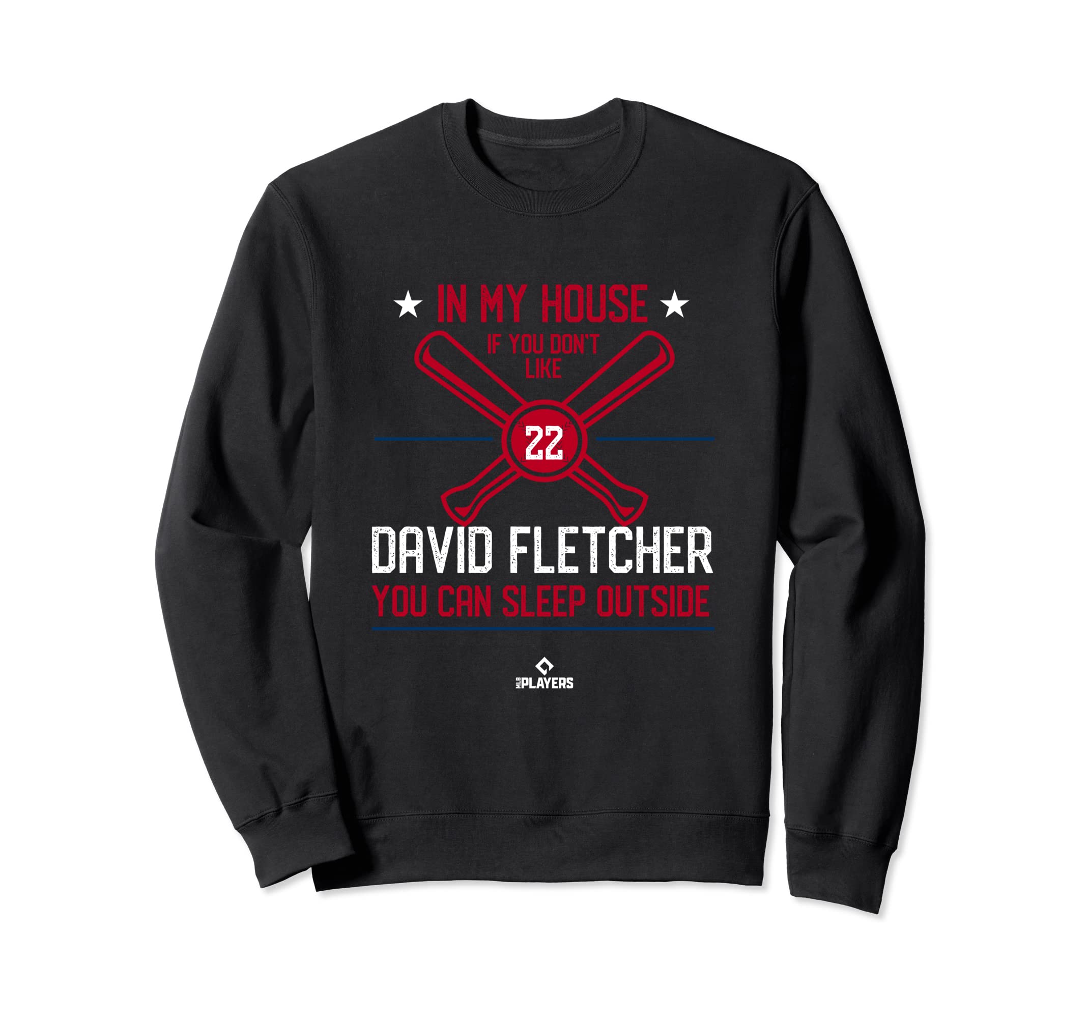 My House David Fletcher Funny Los Sweatshirt - Novelty Apparel for Adults - T-Shirt, Sweatshirt, Hoodie